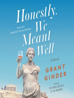 cover image of Honestly, We Meant Well